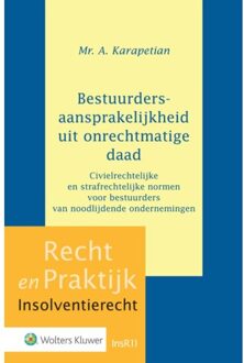 Bestuurdersaansprakelijkheid uit onrechtmatige