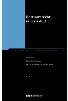 Bestuursrecht In Crisistijd - Var-Reeks - M. van der Steen