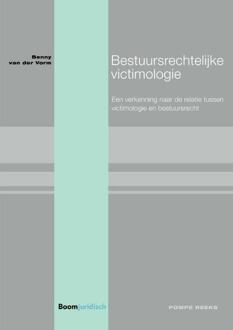 Bestuursrechtelijke Victimologie - Pompe-Reeks - (ISBN:9789462908055)