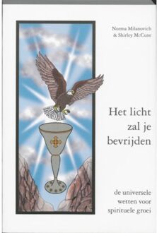 Bet-Huen Books Het licht zal je bevrijden - Boek N. Milanovich (9075636288)