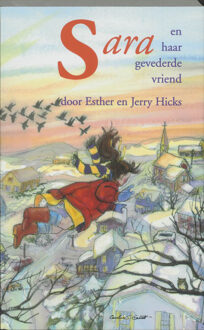 Bet-Huen Books Sara en haar gevederde vriend - Boek J. Hicks (9075636245)