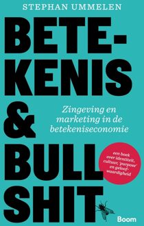 Betekenis & bullshit -  Stephan Ummelen (ISBN: 9789024458448)