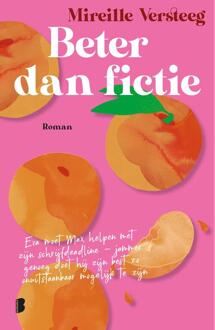 Beter dan fictie -  Mireille Versteeg (ISBN: 9789402323856)