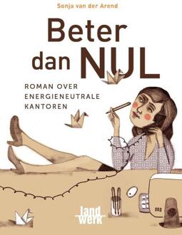 Beter dan NUL - Boek Sonja van der Arend (9077824162)