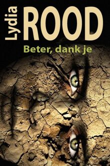 Beter, dank je - eBook Lydia Rood (9490848123)