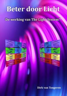 Beter door Licht -  Dirk van Tongeren (ISBN: 9789403828404)