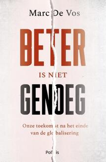 Beter Is Niet Genoeg - (ISBN:9789463105156)