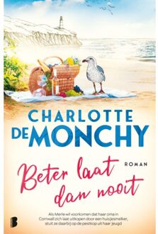 Beter Laat Dan Nooit - Charlotte de Monchy