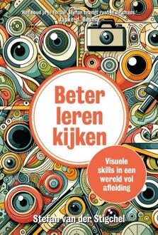 Beter leren kijken -  Stefan van der Stigchel (ISBN: 9789493213708)