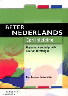 Beter Nederlands / Een inleiding - Boek Dina Bouman - Noordermeer (904690279X)