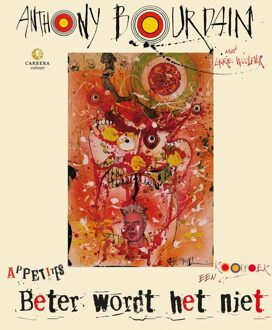 Beter wordt het niet - eBook Anthony Bourdain (9048837006)