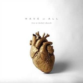 Bethel Music - Have It All