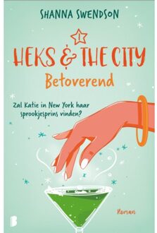 Betoverend - Heks & The City - Shanna Swendson