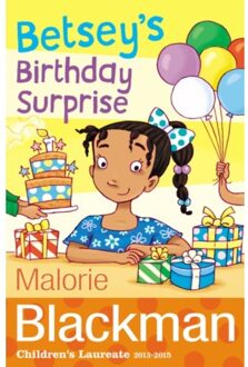 Betsey's Birthday Surprise - The Betsey Biggalow Adventures - Malorie Blackman