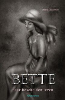 BETTE haar bescheiden leven - Denise Keustermans (ISBN: 9789083454412)