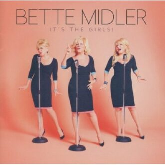 Bette Midler - It's The Girls | CD