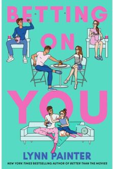 Betting On You - Lynn Painter