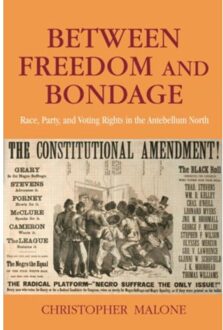 Between Freedom And Bondage - Christopher Malone