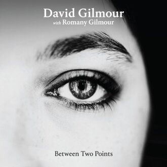 Between Two Points - David Gilmour With Romany Gilmou