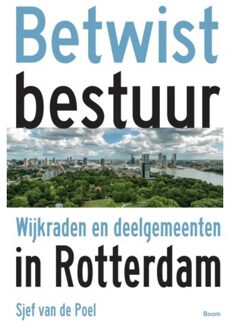 Betwist bestuur - Boek Sjef van de Poel (902440651X)