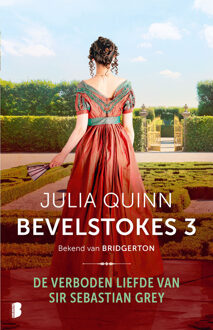 Bevelstokes 3 - De verboden liefde van sir Sebastian Grey -  Julia Quinn (ISBN: 9789402327540)