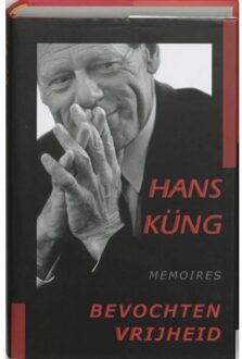 Bevochten vrijheid - Boek Hans Küng (9043505854)