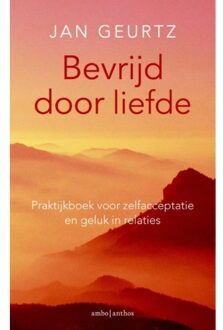 Bevrijd door liefde - Boek Jan Geurtz (9026327927)