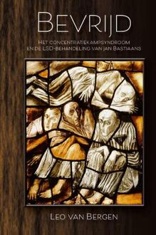 Bevrijd -  Leo van Bergen (ISBN: 9789492435187)