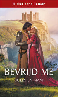 Bevrijd me -  Julia Latham (ISBN: 9789402572018)