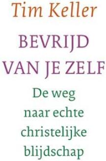 Bevrijd van je zelf - Boek Tim Keller (9051944535)