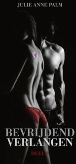 Bevrijdend verlangen -  Julie Anne Palm (ISBN: 9789083282954)