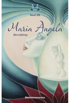 Bevrijding - Maria Angela - Maria Angela