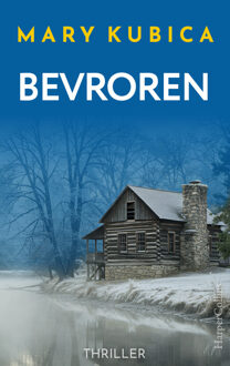 Bevroren -  Mary Kubica (ISBN: 9789402775839)