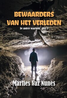 Bewaarders van het verleden -  Marlies Vaz Nunes (ISBN: 9789464935981)