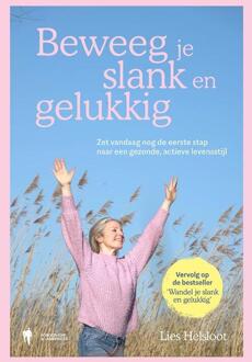 Beweeg je slank en gelukkig - Lies Helsloot