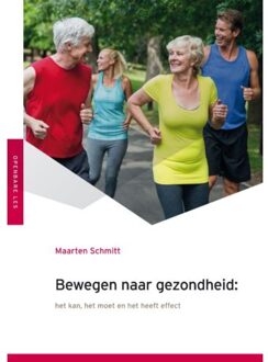 Bewegen naar gezondheid - Boek Maarten Schmitt (9051799632)