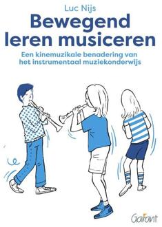 Bewegend leren musiceren -  Luc Nijs (ISBN: 9789044139334)