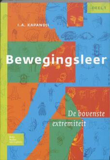 Bewegingsleer / 1 De bovenste extremiteit - Boek I.A. Kapandji (9031361690)