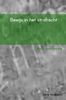 Bewijs In Het Strafrecht