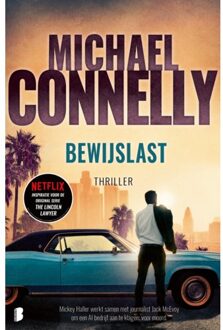 Bewijslast - Lincoln-Advocaat - Michael Connelly