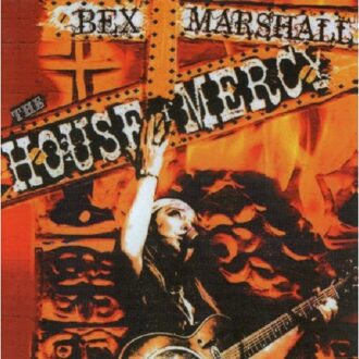 Bex Marshall - House Of Mercy -Digi