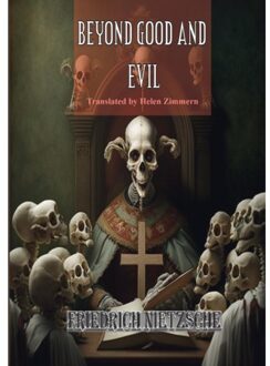 Beyond Good And Evil - Friedrich Nietzsche