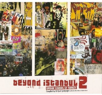 Beyond Istanbul 2