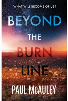 Beyond The Burn Line - Paul McAuley