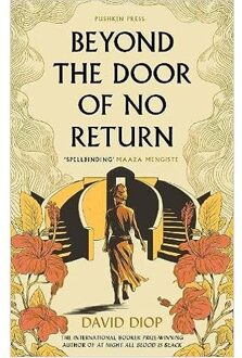 Beyond The Door Of No Return - David Diop
