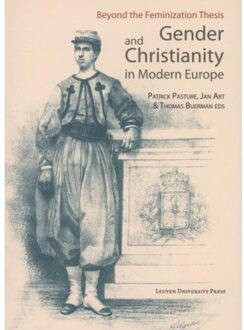 Beyond the feminization thesis and gender and christianity in modern Europe - Boek Universitaire Pers Leuven (9058679128)
