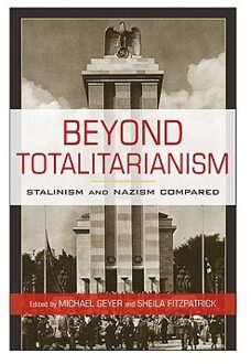 Beyond Totalitarianism - Michael (University of Chicago)