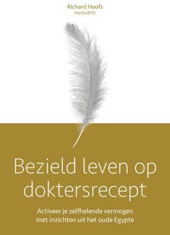 Bezield leven op doktersrecept -  Richard Hoofs (ISBN: 9789493282452)