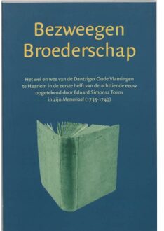 Bezweegen broederschap - Boek Verloren b.v., uitgeverij (9065508694)