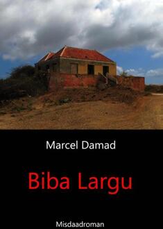 Biba Largu - Boek Marcel Damad (9082362600)